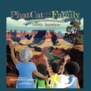 Image for Phat Cat and the Family - The Seven Continents Series - North America