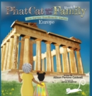 Image for Phat Cat and the Family - The Seven Continents Series - Europe