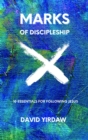 Image for Marks of Discipleship: 10 Essentials for Following Jesus