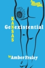 Image for Kansas GenExistential : Essays from the Heartland