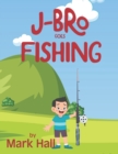 Image for J-Bro goes Fishing