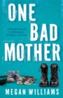 Image for One Bad Mother