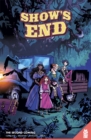 Image for Show&#39;s End Vol. 2: The Second Coming