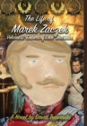 Image for The Life of Marek Zaczek Volume 2 (Deluxe Color Edition)