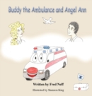 Image for Buddy the Ambulance and Angel Ann