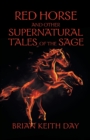 Image for Red Horse and Other Supernatural Tales of the Sage