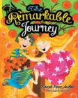 Image for The Remarkable Journey : A Colorful Life