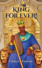Image for King For Ever!