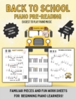Image for Back To School : Piano Pre Reading: Easiest to learn songs for young musicians!