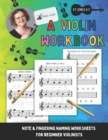 Image for A Violin Workbook : Learn Your First Notes on the Violin!