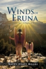Image for Winds of Eruna, Book One