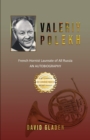 Image for Valeriy Polekh : French Hornist Laureate of All Russia