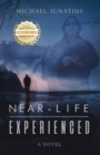 Image for Near-Life Experienced : Near-Life Experienced