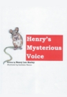 Image for Henry&#39;s Mysterious Voice