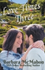 Image for Love Times Three
