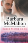 Image for Sweet Meant To Be