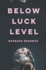 Image for Below Luck Level