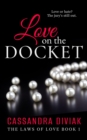 Image for Love on the Docket: The Laws of Love Book 1