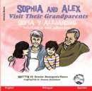 Image for Sophia and Alex Visit Their Grandparents : Sofia y Alejandro visitan a sus abuelos