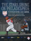 Image for Stars Shone on Philadelphia: The 1934 Negro National League Champions
