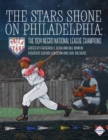 Image for The Stars Shone on Philadelphia : The 1934 Negro National League Champions