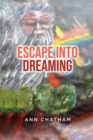 Image for Escape Into Dreaming
