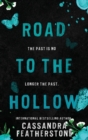 Image for Road to the Hollow : A Steamy/Paranormal/Humorous/Shifter Prequel