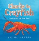 Image for Charlie the Crayfish