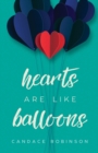 Image for Hearts Are Like Balloons