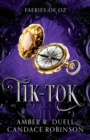 Image for Tik-Tok (Faeries of Oz, 4)