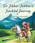Image for Sir Jibber-Jabber&#39;s Jumbled Journey