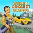 Image for World&#39;s Coolest Grandpa