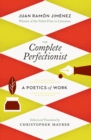 Image for The Complete Perfectionist: A Poetics of Work