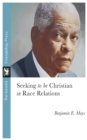 Image for Seeking to Be Christian in Race Relations