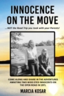 Image for Innocence on the Move: NOT the Road Trip you took with your Parents!
