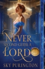 Image for Never Second Guess a Lord