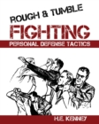 Image for Rough and Tumble Fighting