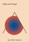 Image for Alpha and Omega