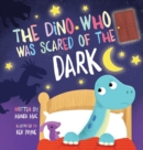 Image for The Dino Who Was Scared of the Dark