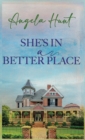 Image for She&#39;s In a Better Place