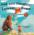 Image for Fathers Day Gifts From Daughter : Dad and Daughter Forever Bond, Why a Daughter Needs a Dad: Celebrating Christmas Day With a Special Picture Book For Dad Gifts For Dad