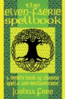 Image for The Elven-Faerie Spellbook