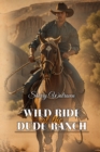 Image for Wild Ride at the Dude Ranch