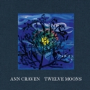 Image for Ann Craven: Twelve Moons