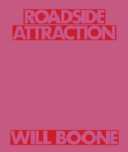 Image for Will Boone: Roadside Attraction