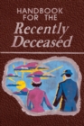 Image for Handbook for the Recently Deceased: The Afterlife