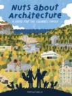 Image for Nuts about Architecture
