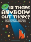 Image for Is There Anybody Out There?