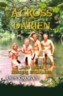 Image for Across the Darien and other bonkers escapades
