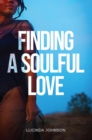 Image for Finding A Soulful Love